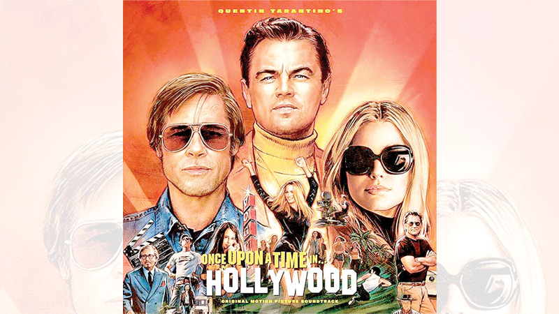 Once Upon a Time in Hollywood A modern fairy tale of 1969 Los Angeles Sunday Observer